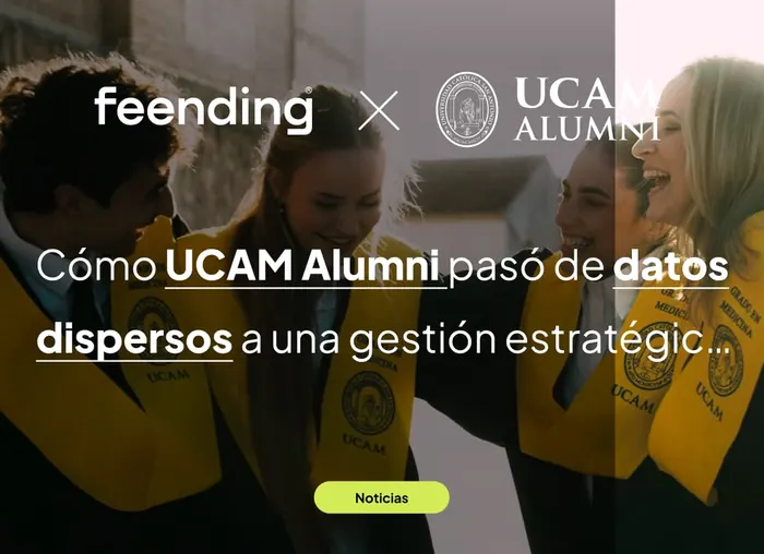 Cómo UCAM Alumni pasó de datos dispersos a una gestión estratégica de su comunidad