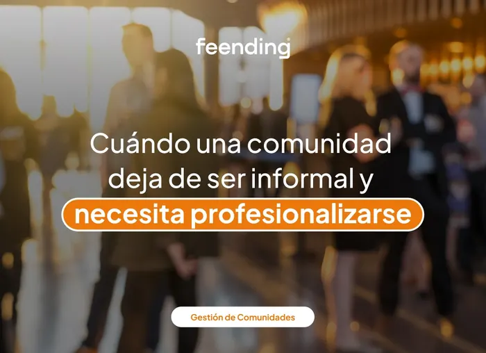 When does a community stop being informal and need to professionalize?
