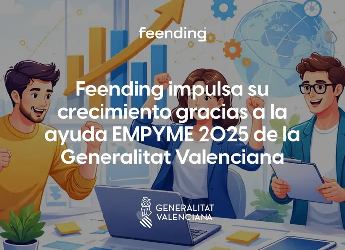 Feending boosts its growth thanks to the EMPYME 2025 support from the Valencian Generalitat