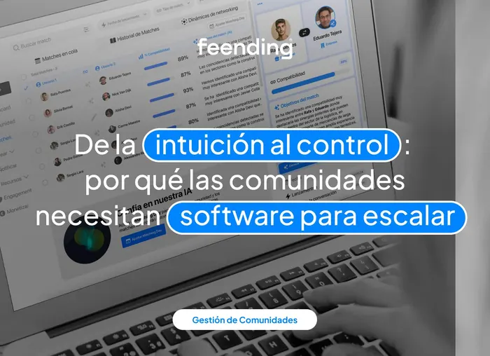 From intuition to control: why communities need software to scale